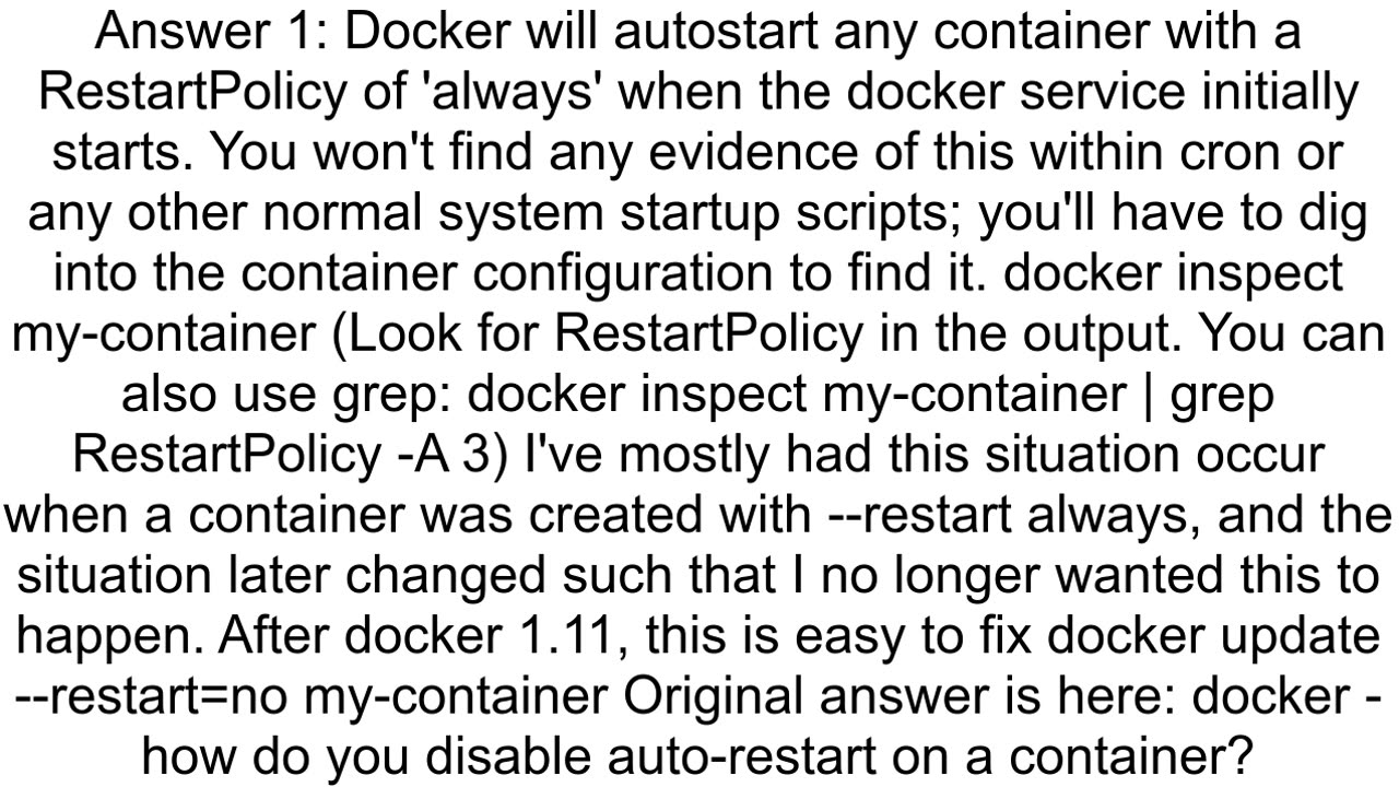 How to prevent docker from starting a container automatically on system startup