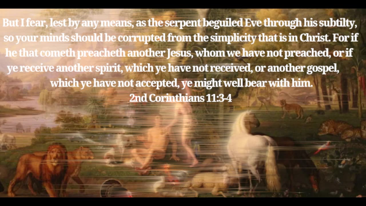 2nd Corinthians 11:3-4