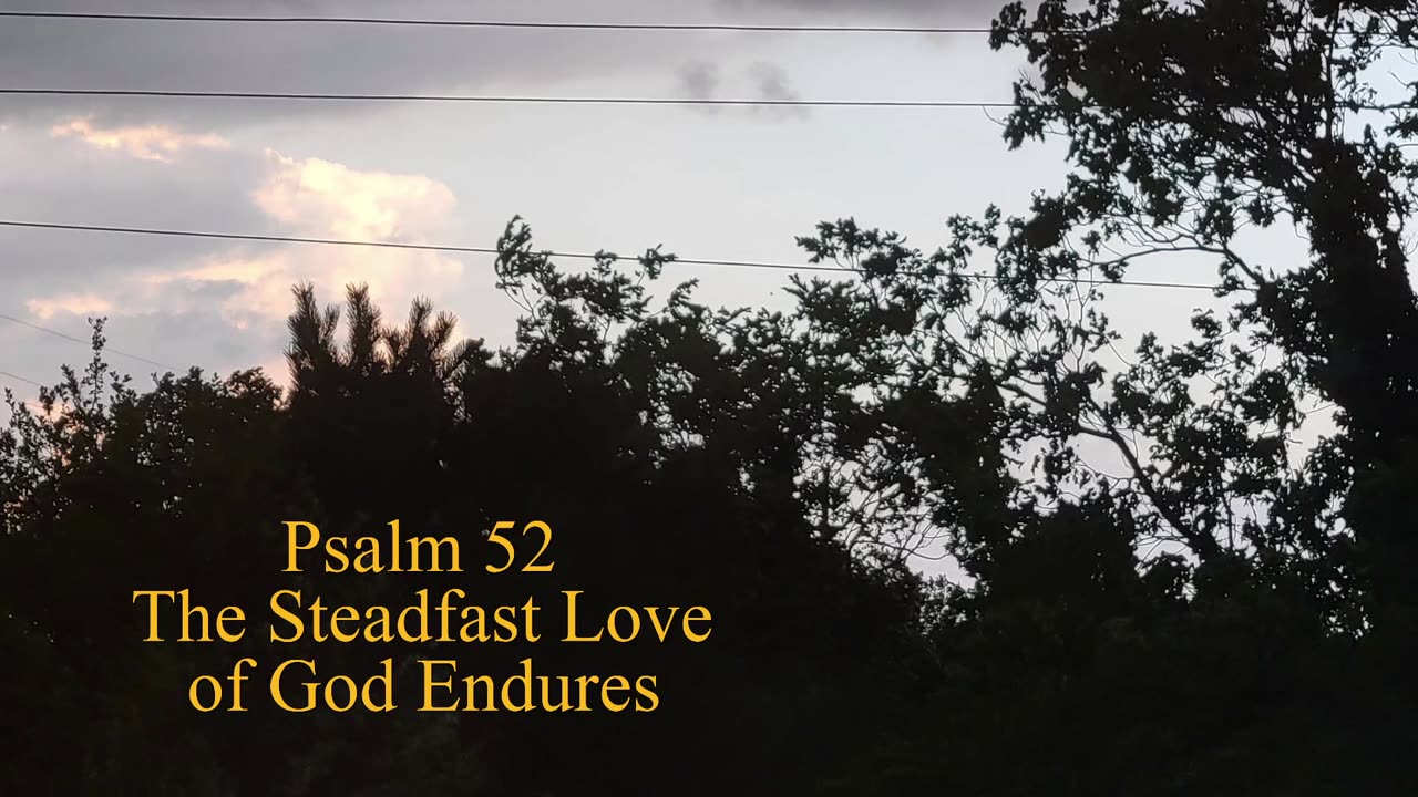 Psalm 52 - ESV Audio