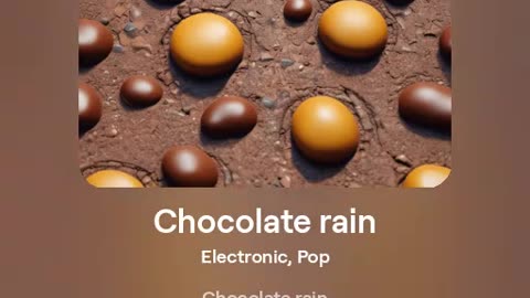 Chocolate rain - version 2