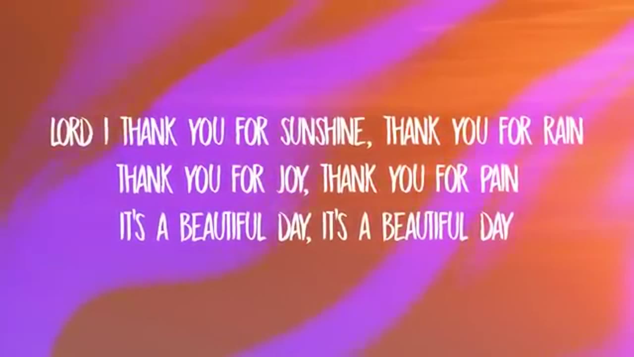 It's beautiful day