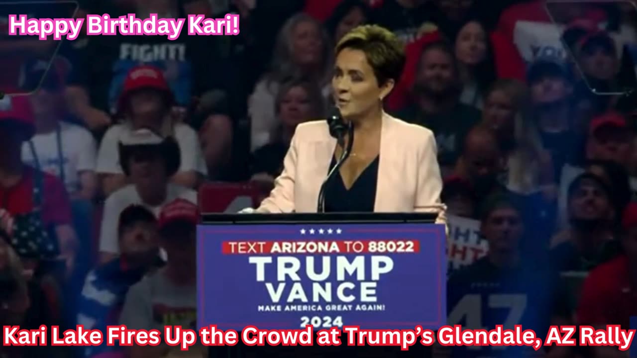 Kari Lake Fires Up the Crowd at Trump’s Glendale, AZ Rally