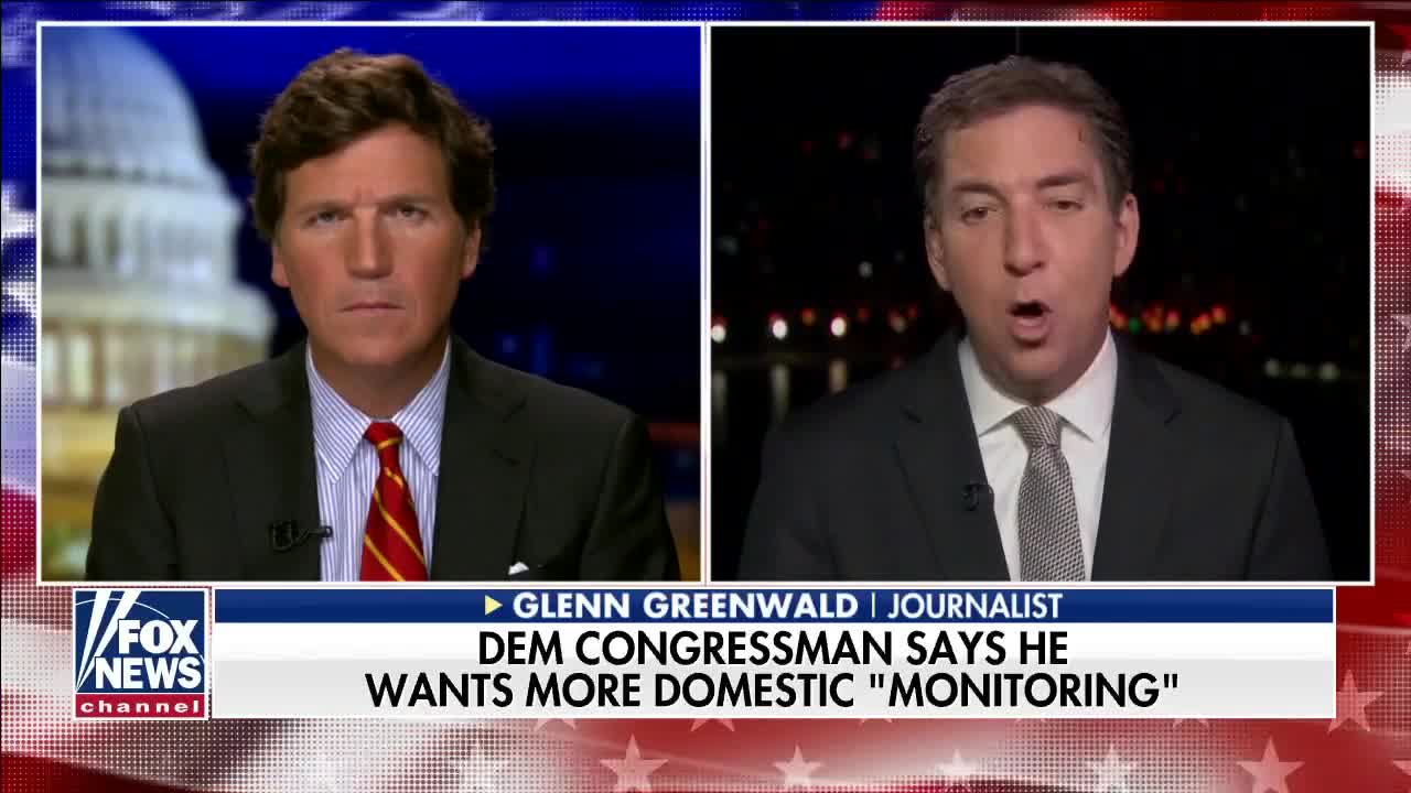 Tucker Carlson and Glen Greenwald Discussing Pending Domestic Terror Legislation