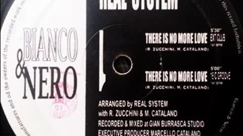 Real System - There Is No More Love