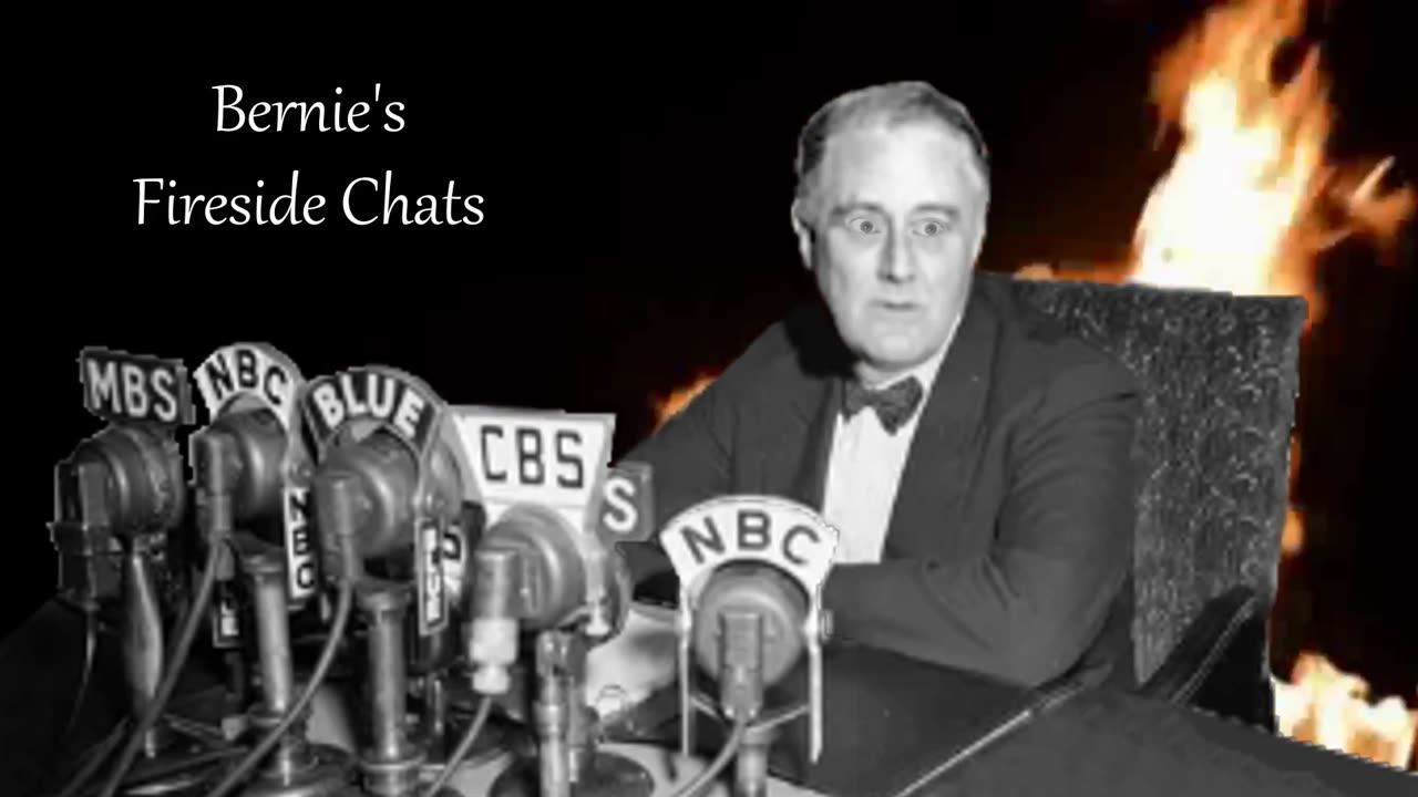Video Bumpers for Bernie's Fireside Chats