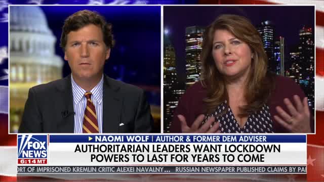 Tucker Carlson - Interviewing Naomi Wolf About Tyranny in the U.S.