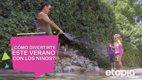 ¿Cómo divertirte este verano con los niños?