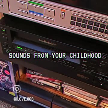 Sounds from your childhood…