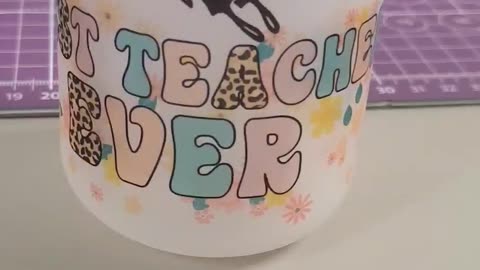 Make Their Day with Custom Best Teacher Sublimation Cups!!!