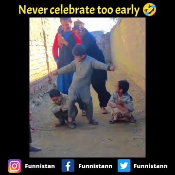 Never celebrate Too Early😂