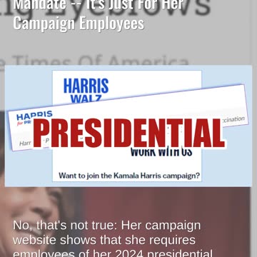 Fact Check: Kamala Harris Did NOT Unveil National COVID Vaccine Mandate -- Just Campaign Employees