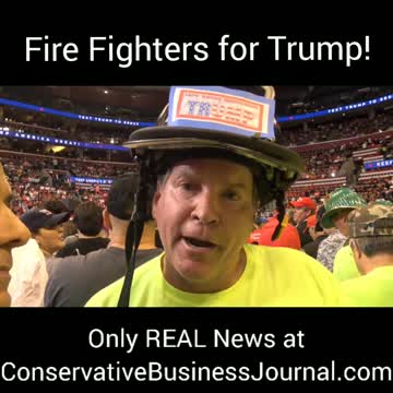 Fire Fighters for Trump!