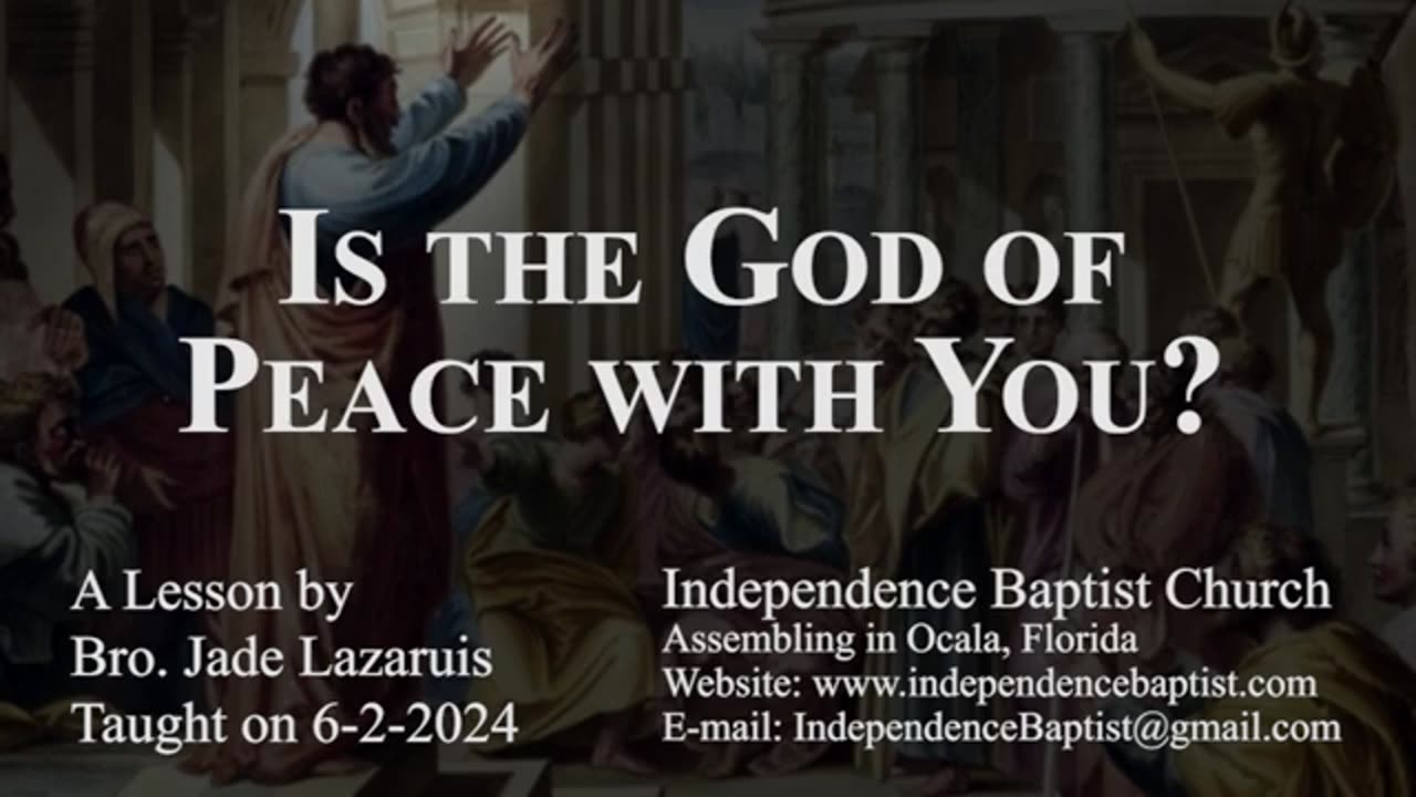 Is the God of Peace with You?