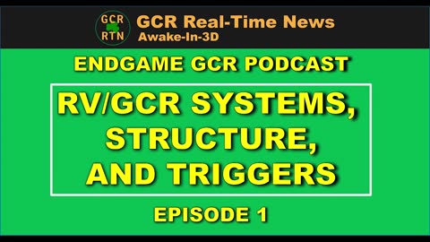 Endgame GCR Podcast: Episode 01