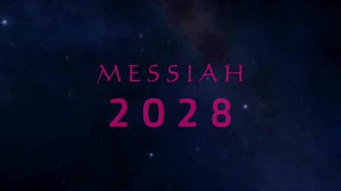 Messiah 2030 Messiah 2028end Resurrection Rapture