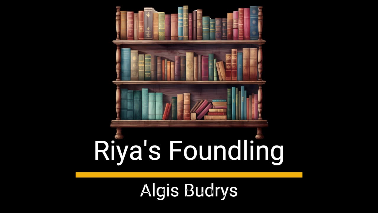 Riya's Foundling - Algis Budrys