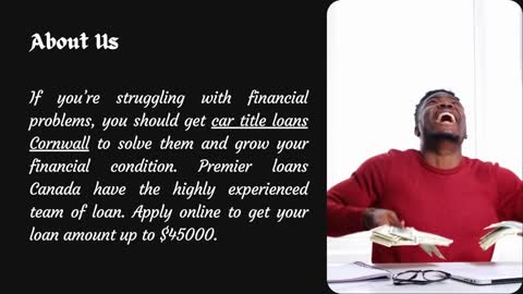 Apply For Car Title Loans Cornwall And Get Fast Cash Within The Same Day!