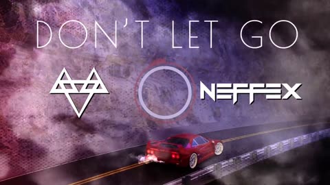 NEFFEX Dont Let Go