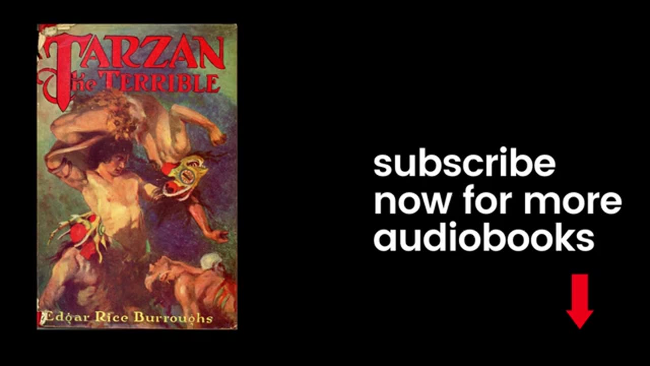 Audiobook _ Tarzan_ The Terrible - Edgar Rice Burroughs