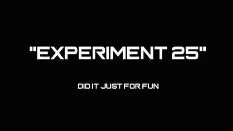 Experiment 25