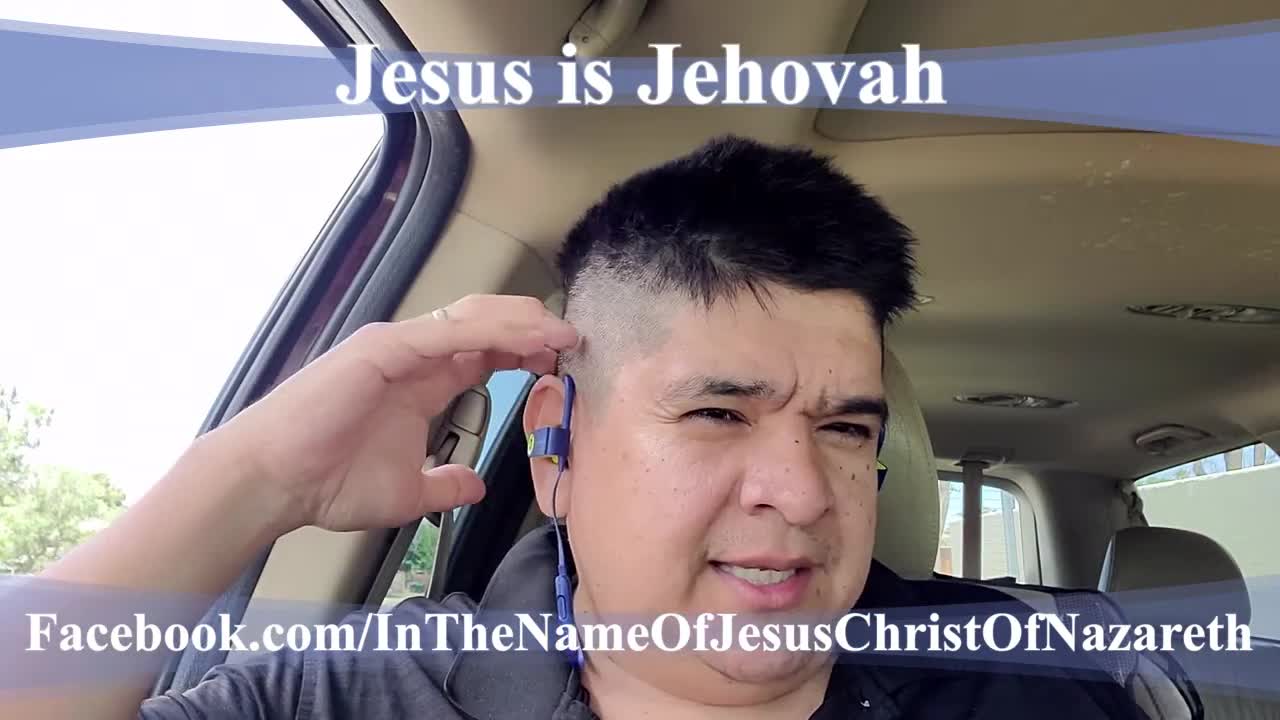 Jesus is Jehovah