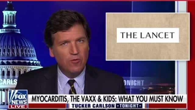 Tucker Carlson: Vaccines Cause Myocarditis in Children. Solution? Normalize Myocarditis in Children