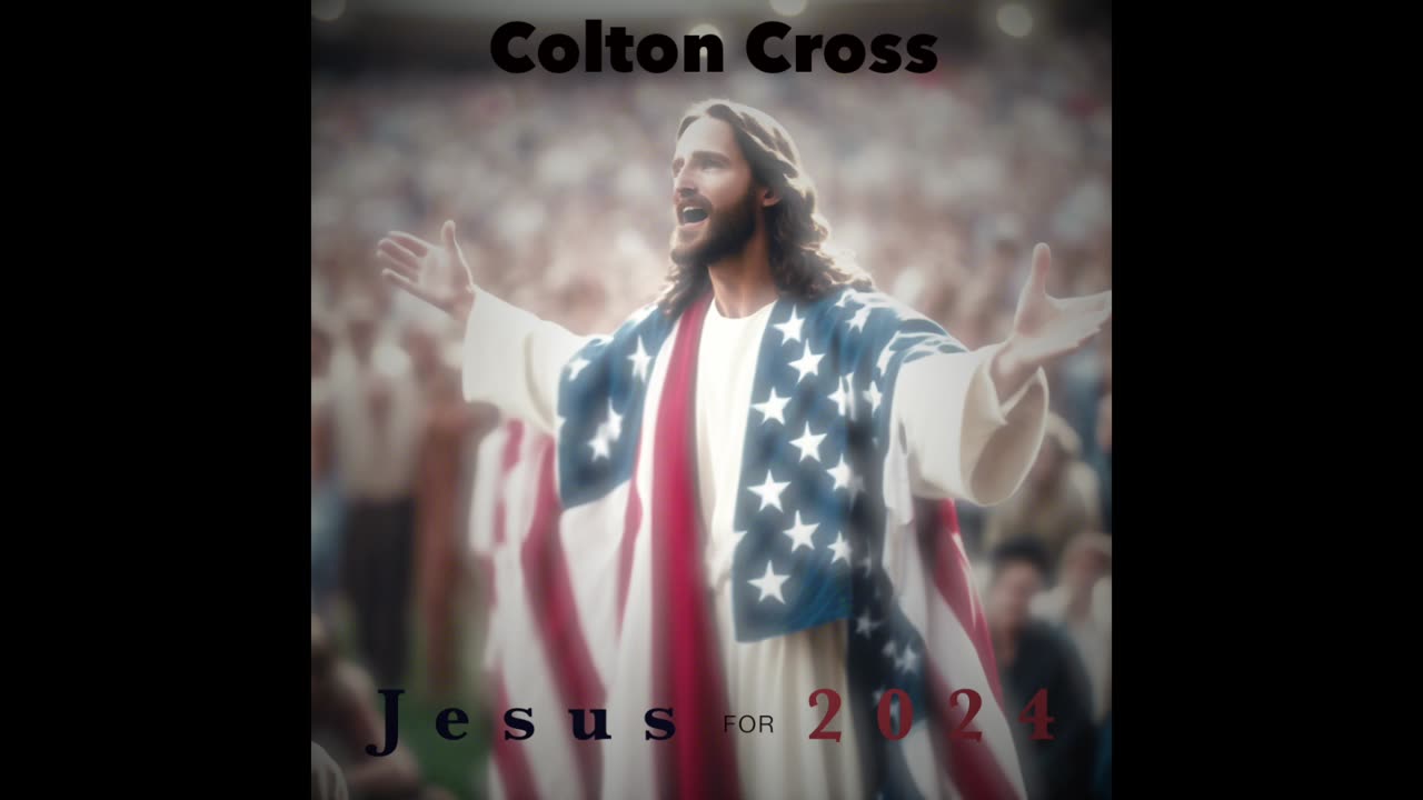 Colton Cross - Jesus for 2024