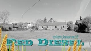 Red Diesel - When Jesus Said