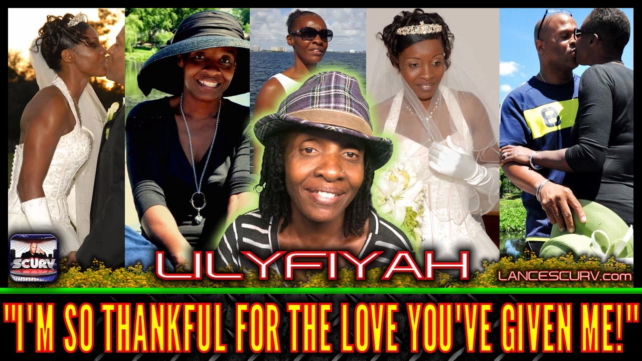 I'M SO THANKFUL FOR THE LOVE YOU'VE GIVEN ME! | QUEEN LILYFIYAH