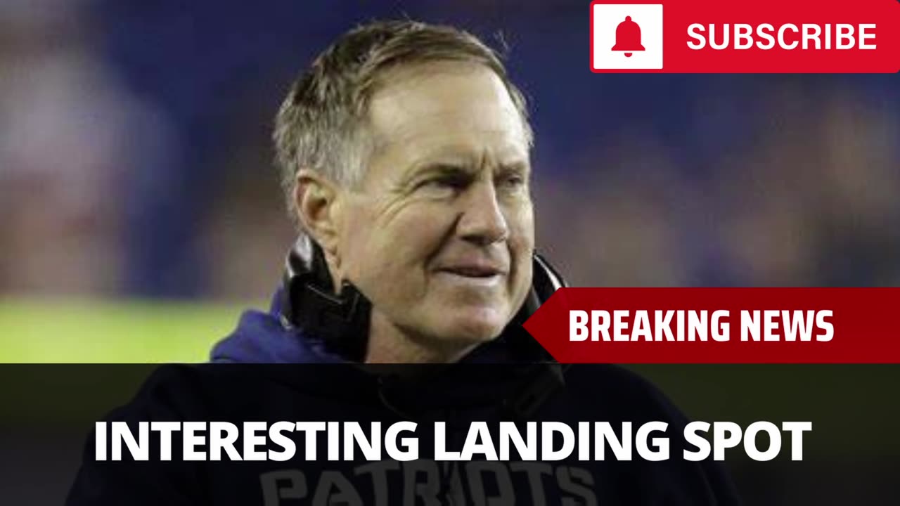 NFL Reporter Reveals Interesting Landing Spot For Bill Belichick