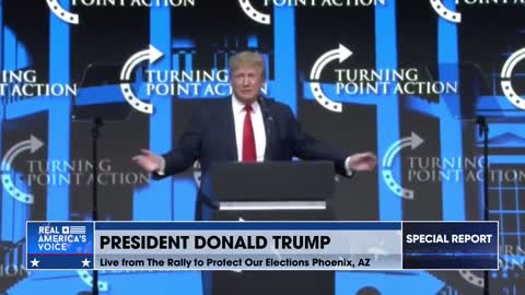 President Trump at TPUSA Rally To Protect Our Elections MAGA