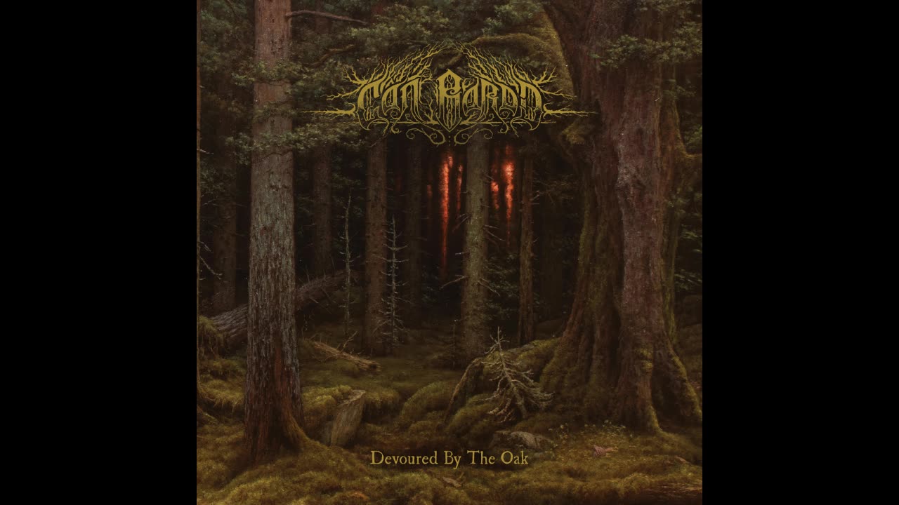 Cân Bardd - Devoured by the Oak (2021) (CH)