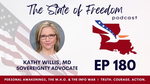 #180 Personal Awakening, the WHO & the Info War w/ Dr. Kathy Willis