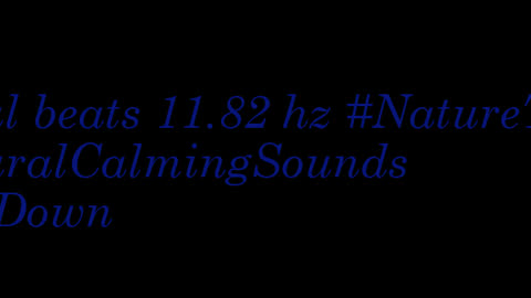 binaural_beats_11.82hz_BinauralMindSerenity BinauralRejuvenation BinauralMentalPeace