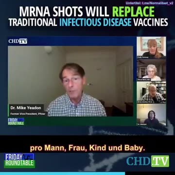 Mike Yeadon: In Future all Vaccines are mRNA based Vaccines