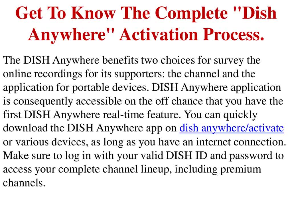 Get To Know The Complete "Dish Anywhere" Activation Process.