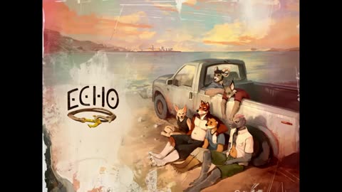 Along The Way You Will Meet Echo