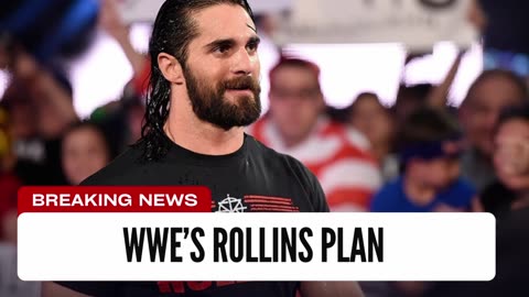 WWE’s Alleged Plans For Seth Rollins Once He Returns From Injury