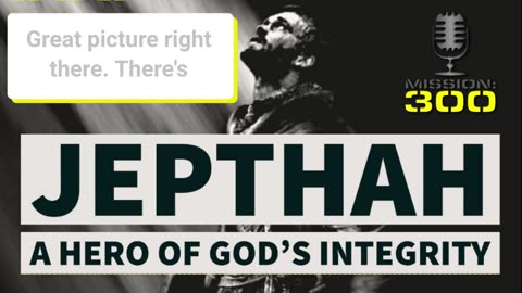 Jephthah: A Hero of Integrity