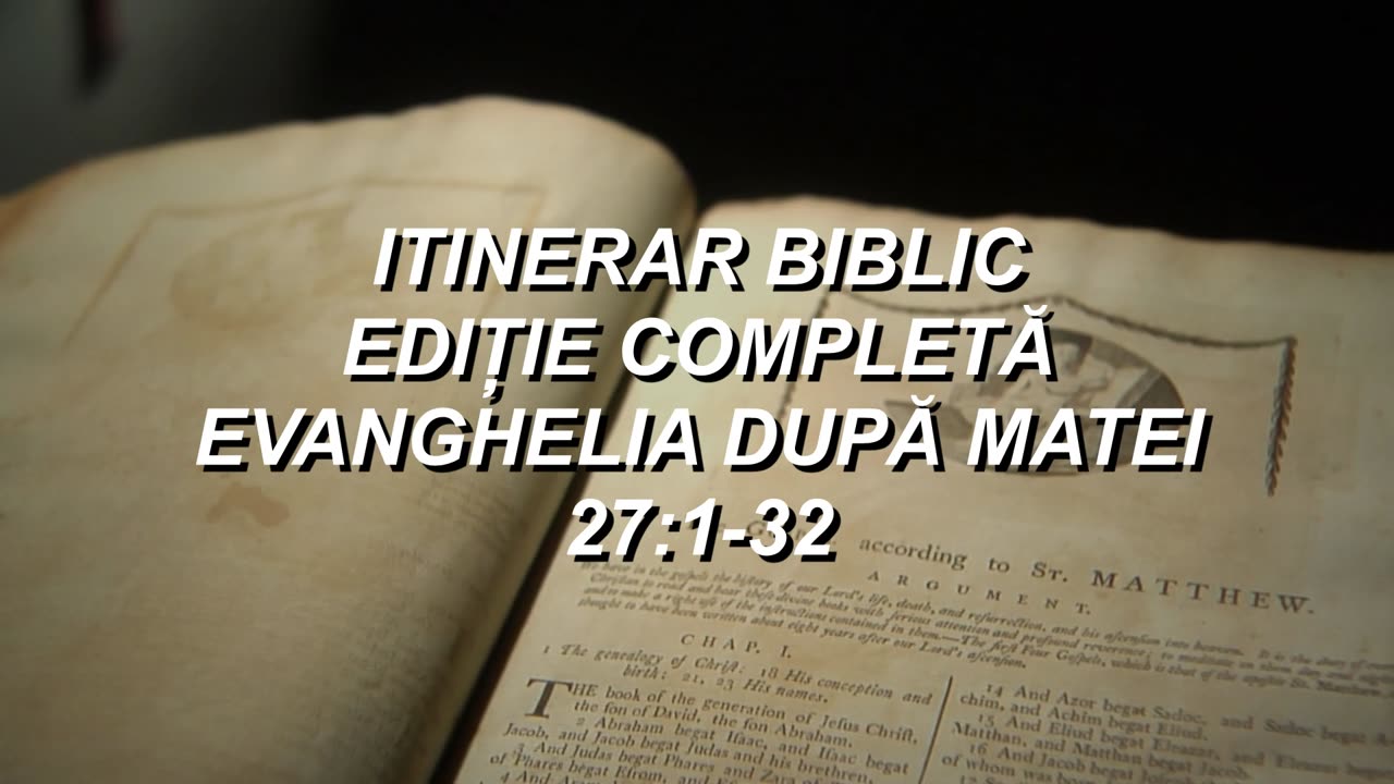 Matei 27:1-32 | Itinerar Biblic | Episodul 100