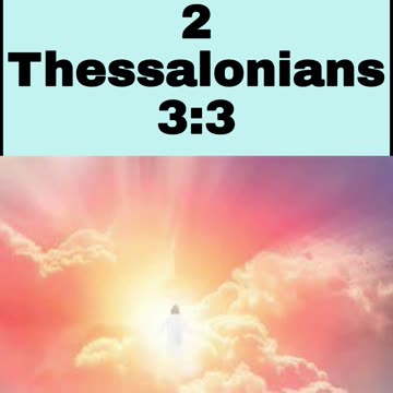 Daily Bible Verse - 2 Thessalonians 3:3