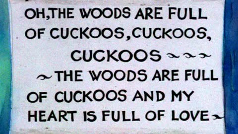 The Woods Are Full of Cuckoos