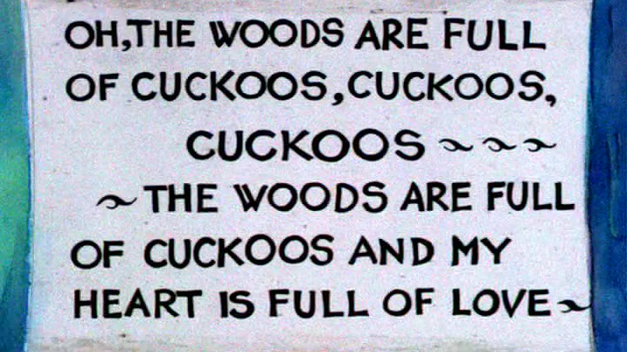 The Woods Are Full of Cuckoos