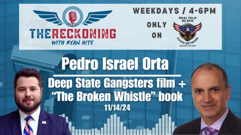 INTERVIEW: Pedro Israel Orta — Deep State Gangsters | 11/14/2024