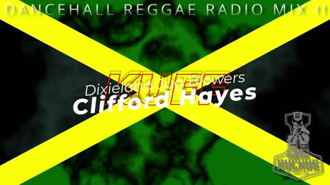 Dancehall Radio Mix II - MF Ruckus