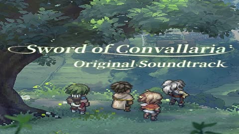 Sword of Convallaria Original Soundtrack Album.