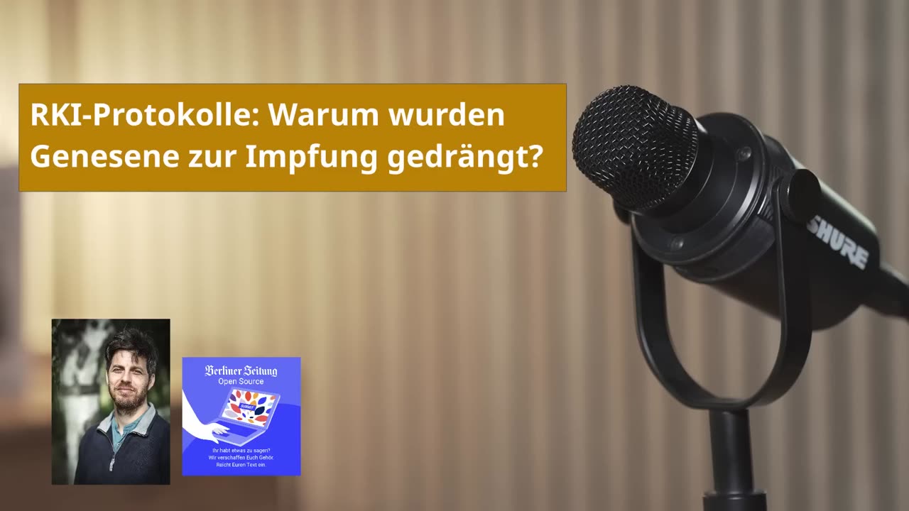 "RKI-Protokolle: Warum wurden Genesene zur Impfung gedrängt?" von Bastian Barucker