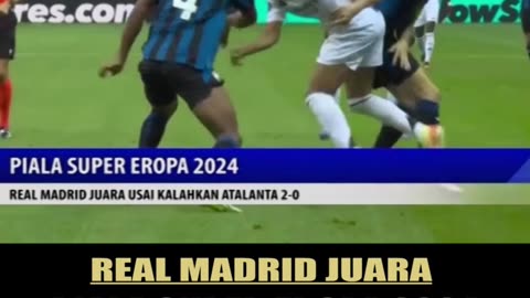 Real Madrid Champion Of Super Euro Cup 2024