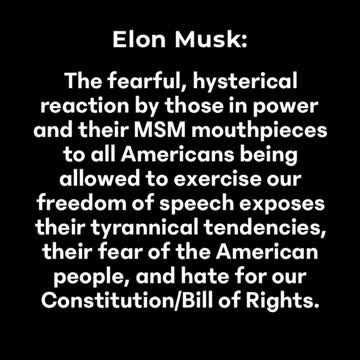 Elon Musk: The hysterical reaction by those in power exposes their fear of the American people