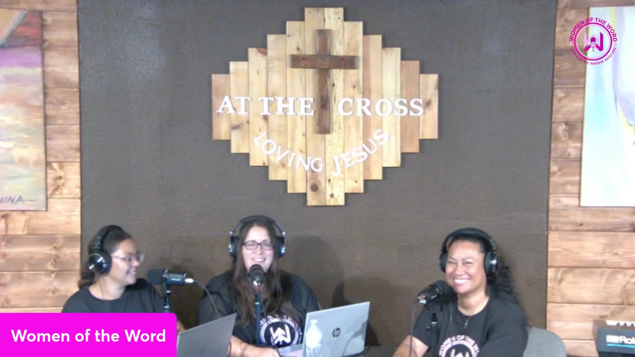 Women of the Word Episode #23